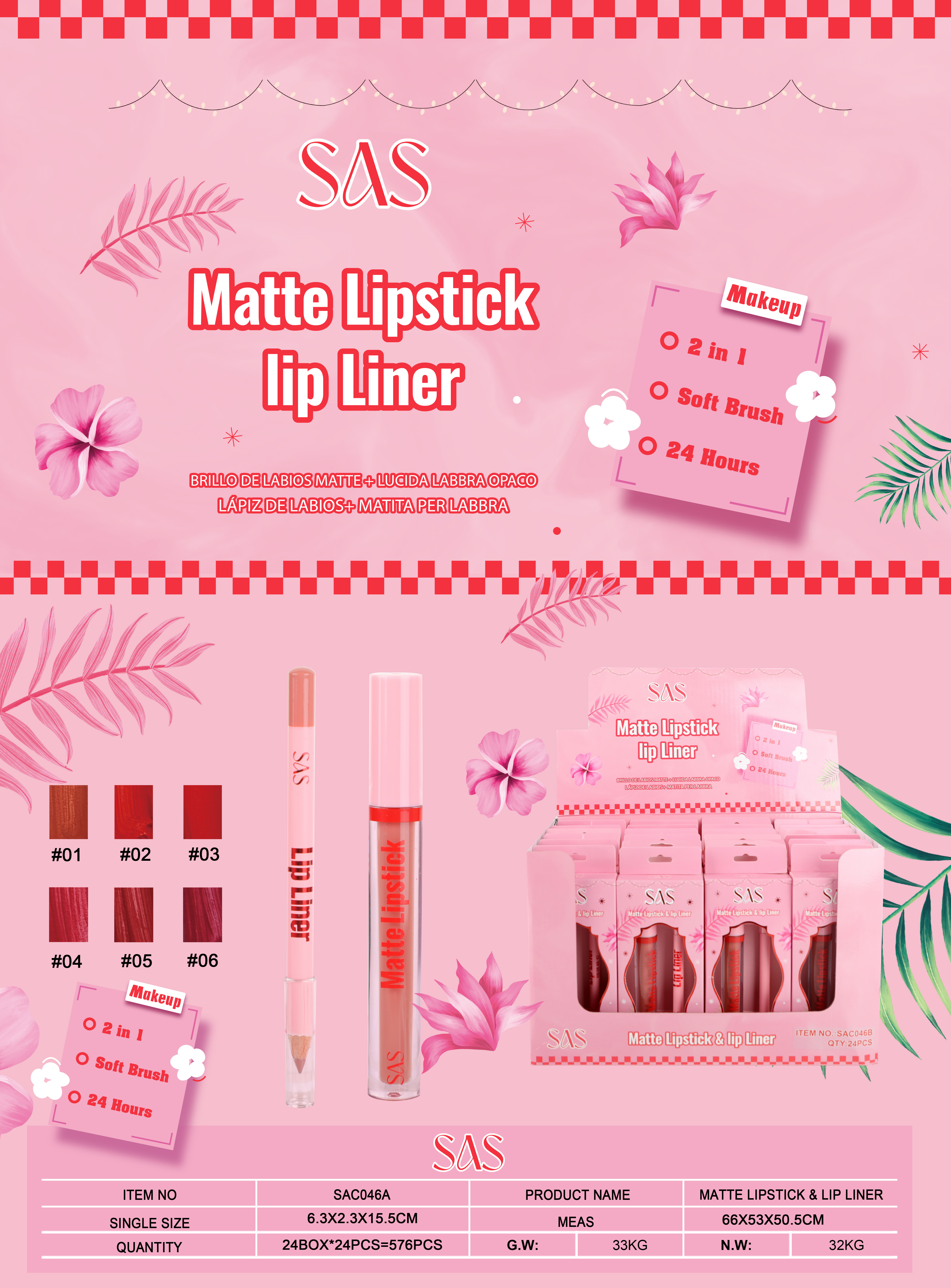 Sas - Duo Labios (Labial Matte + Delineador de Labios) 24 Unidades SAC046A